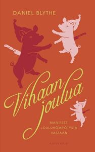 Daniel Blythe: Vihaan joulua!