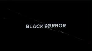 Black Mirror