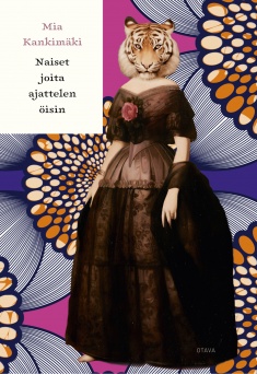 Mia Kankimäki – Naiset joita ajattelen öisin